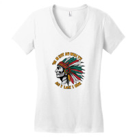 I'm Not As White As I Look Native American Indian Women's V-neck T-shirt | Artistshot