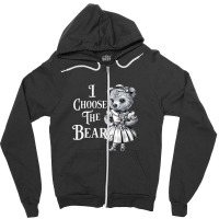 I Ghoose The Bear Zipper Hoodie | Artistshot