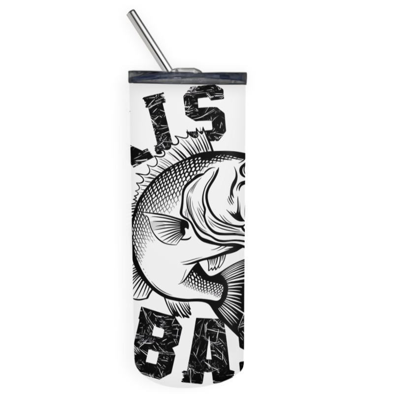 A Bass Fish Skinny Tumbler | Artistshot