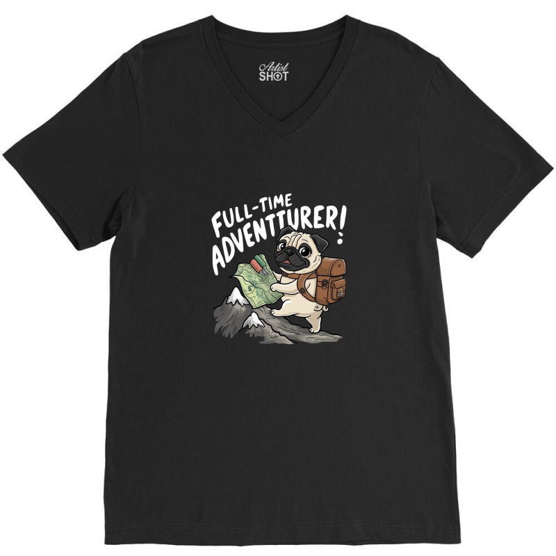 Full Time Adventurer V-Neck Tee by Donna Schennum | Artistshot