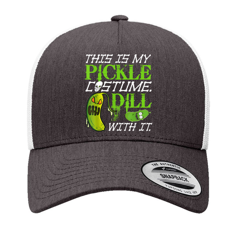 This Is My Pickle Costume Dill With It Scary Pickles Skull T Shirt Yupoong Trucker Cap by bibonzgulnacqo | Artistshot