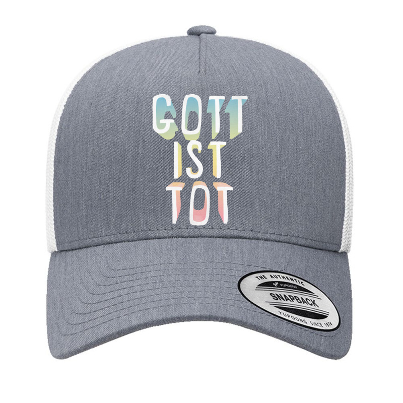 Nietzsche Gott Ist Tot 'god Is Dead' Philosophy Nihilism Tee Yupoong Trucker Cap by qulonuhun | Artistshot