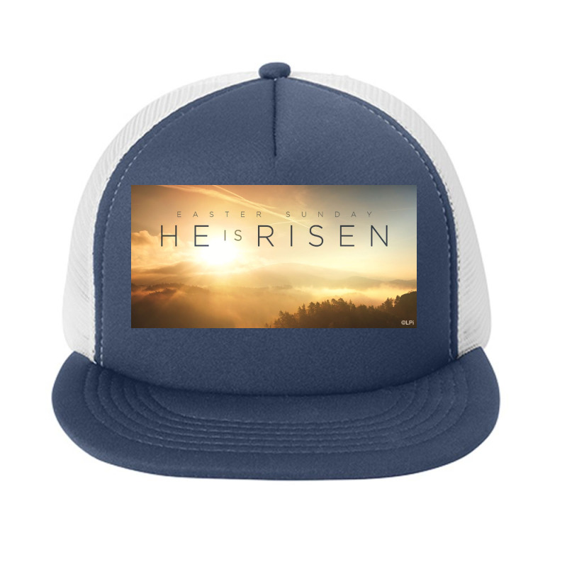 Holy Week And Easter Services,  Easter Sunday He Is Risen Foam Snapback Hat | Artistshot