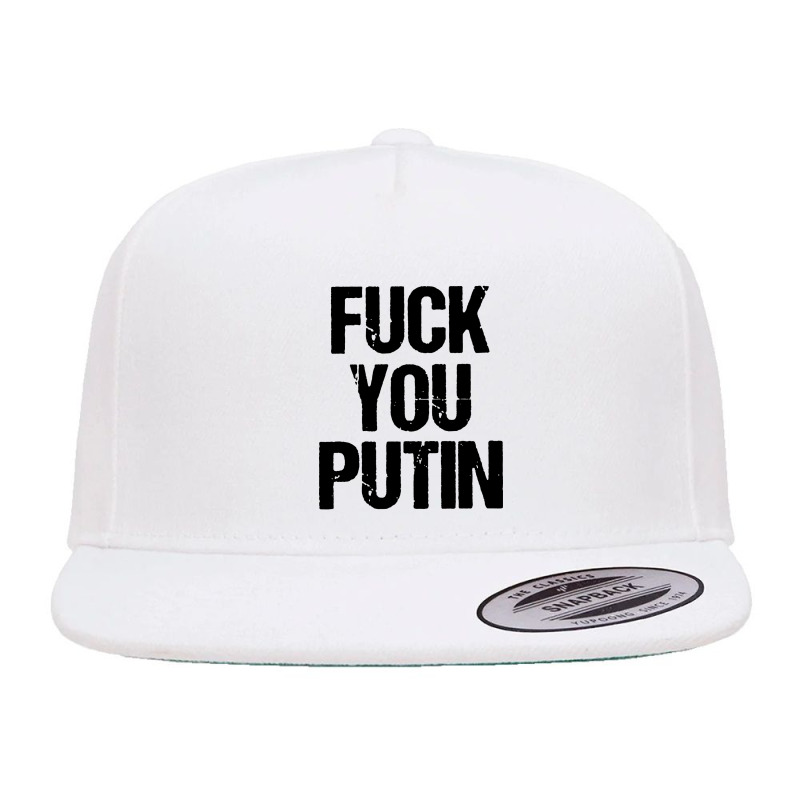 F You Putin 5 Panel Snapback Cap | Artistshot