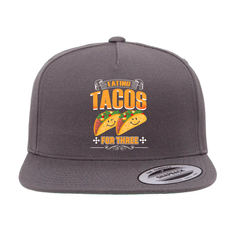 Funny Cinco De Mayo T  Shirt Eating Tacos For Three Pregnancy Twins Ci 5 Panel Snapback Cap | Artistshot