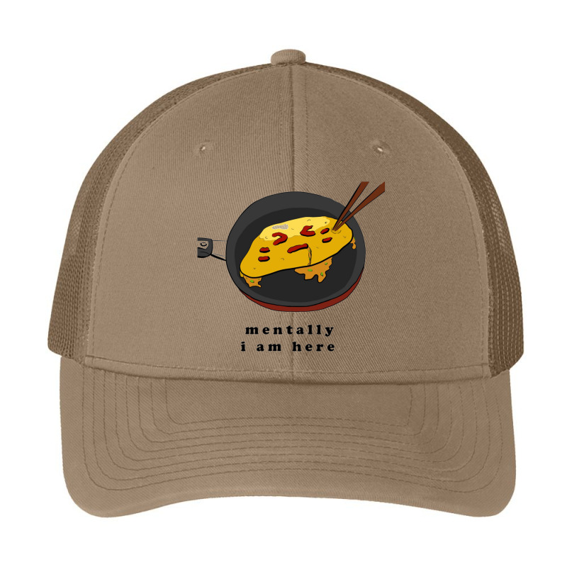 Mentally I Am Here, Omelette Pa Trucker Cap by melcerries | Artistshot