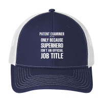 Gift For Superhero Patent Examiner Pa Trucker Cap | Artistshot