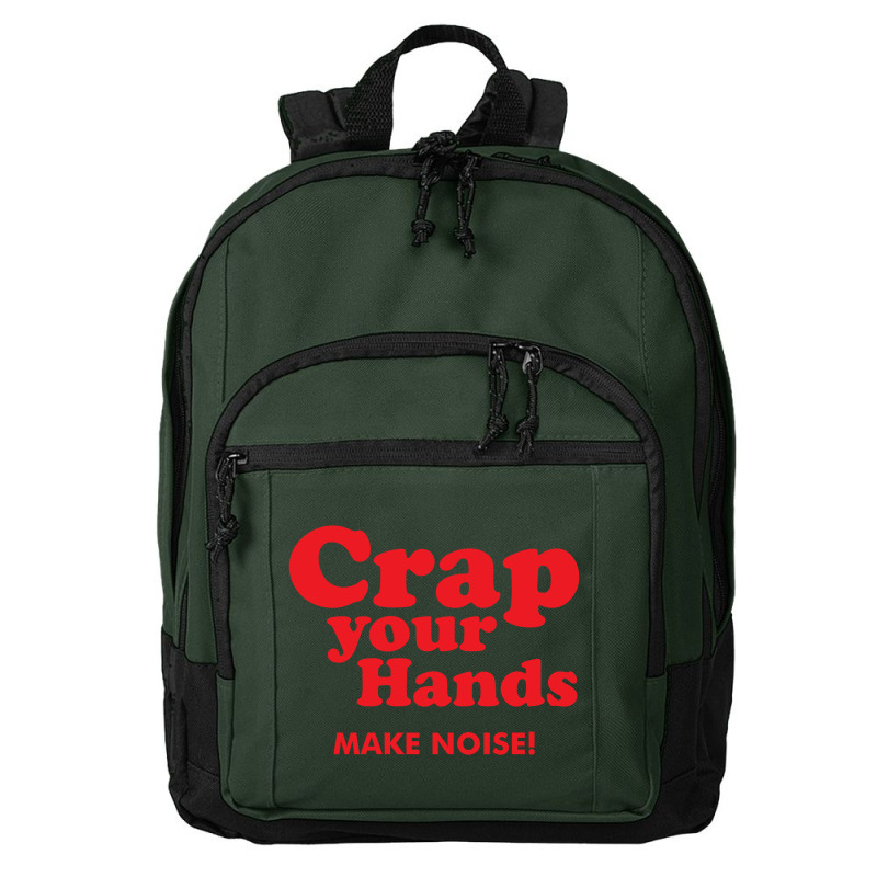 Crap Your Hands Basic Backpack | Artistshot