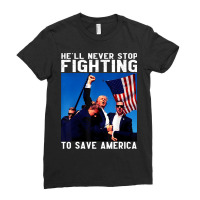 Trump To Save America Ladies Fitted T-shirt | Artistshot