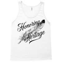 Honoring Heritage Tank Top | Artistshot