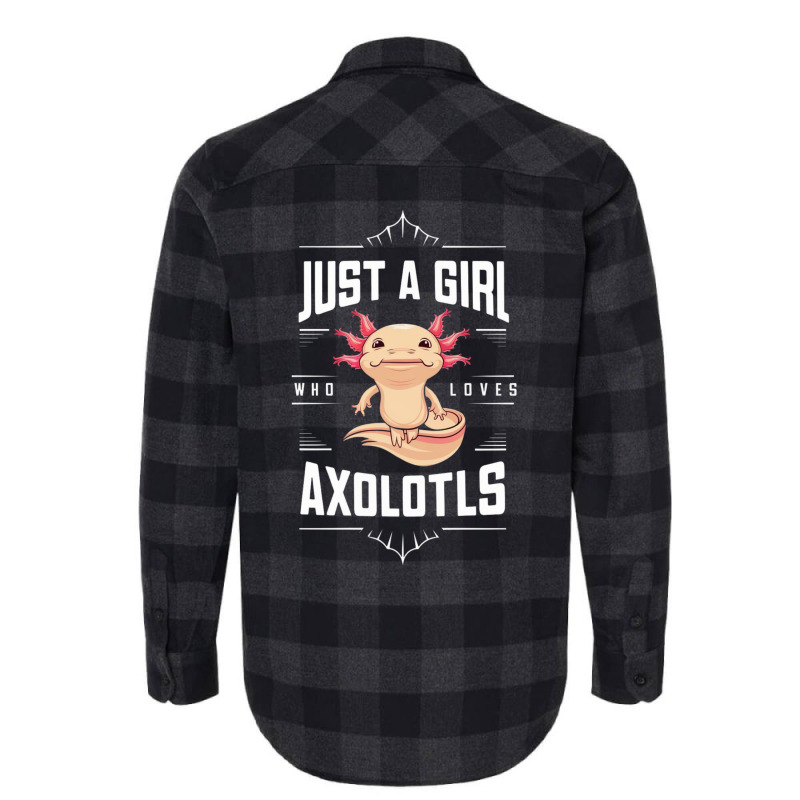 Ust A Girl,who Loves Axolotls' Flannel Shirt by Donna Schennum | Artistshot