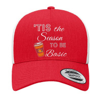 Tis The Season To Be Basic For Dark Yupoong Trucker Cap | Artistshot