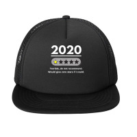 2020 One Star Review Terrible Do Not Recommend Funny Graphic T Shirt Foam Snapback Hat | Artistshot