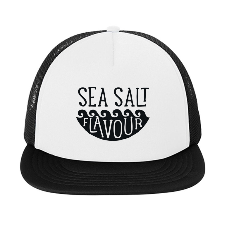 Sea Salt Flavour Foam Snapback Hat | Artistshot