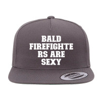 Joke Funny Dad, Bald Firefighters Are Sexy Premium 5 Panel Snapback Cap | Artistshot