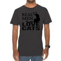 Real Men Love Cats Vintage T-shirt | Artistshot