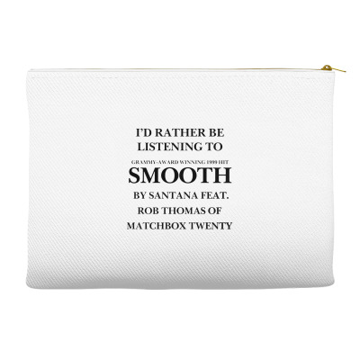 Rather Be Listening To Smooth Accessory Pouches Designed By Bariteau Hannah