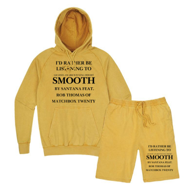 Rather Be Listening To Smooth Vintage Hoodie And Short Set Designed By Bariteau Hannah