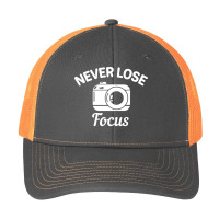 Never Lose Focus Camera Photography Pa Trucker Cap | Artistshot