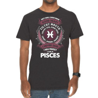 I Never Said I Was Perfect I Am A Pisce Vintage T-shirt | Artistshot