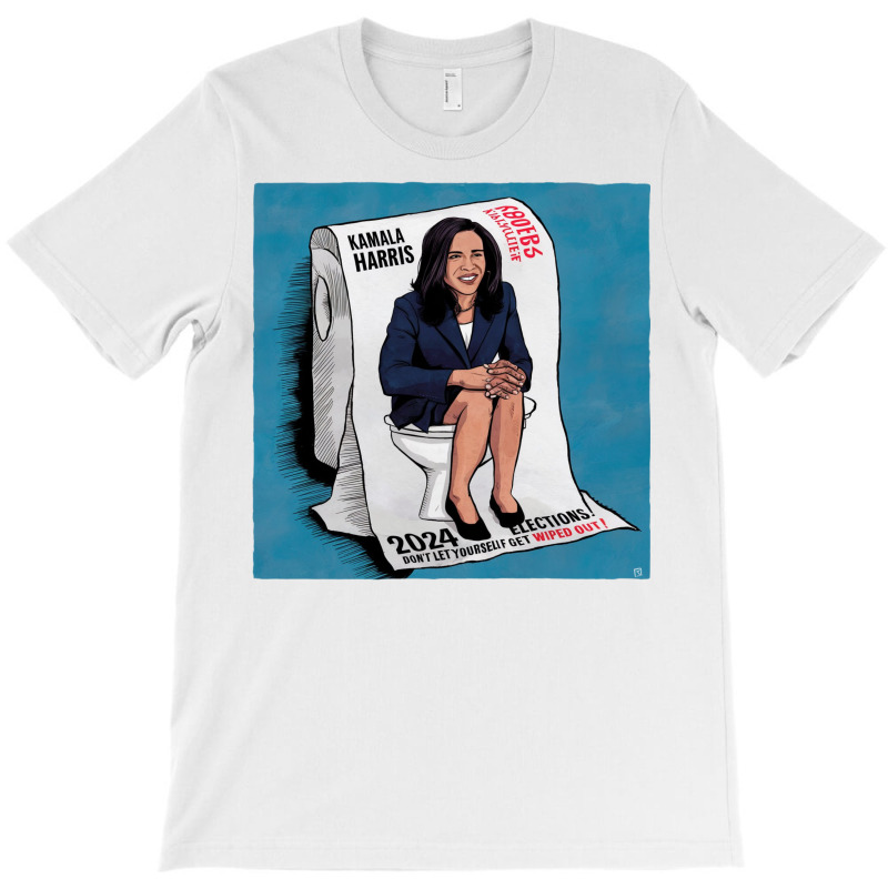 Kamala Harris On Toilet Paper T-shirt | Artistshot