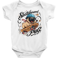 Skateboard Pug Baby Bodysuit | Artistshot