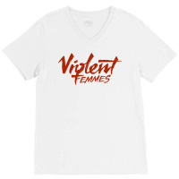 Violent Femmes V-neck Tee | Artistshot