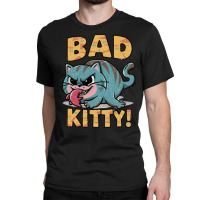 Bad Kitty Classic T-shirt | Artistshot