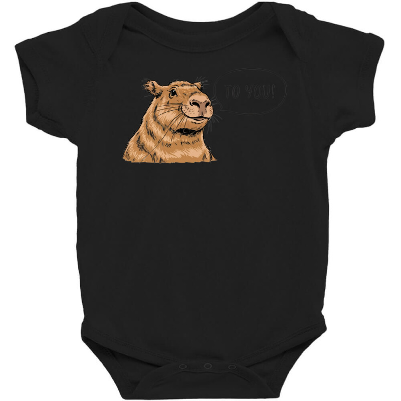 Capybara Saying To You Baby Bodysuit by John Nichols | Artistshot