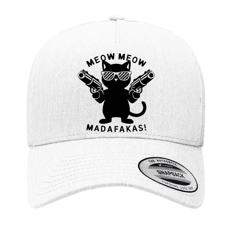 Meow Meow Madafakas Yupoong Trucker Cap by John Nichols | Artistshot