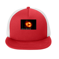 First Image Of Milky Way Black Hole 2022 Sagittarius A T Shirt Foam Snapback Hat | Artistshot