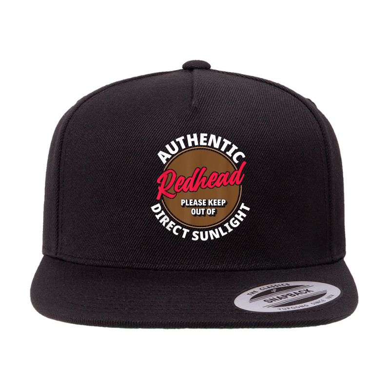 Authentic Redhead Keep Out Of Sunlight   Funny Ginger T Shirt 5 Panel Snapback Cap | Artistshot