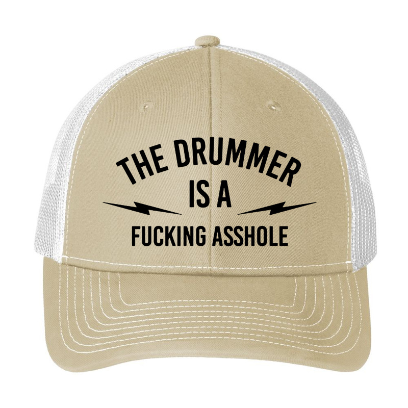 The Drummer Is A Fucking Asshole Pa Trucker Cap by Bakwan Art | Artistshot