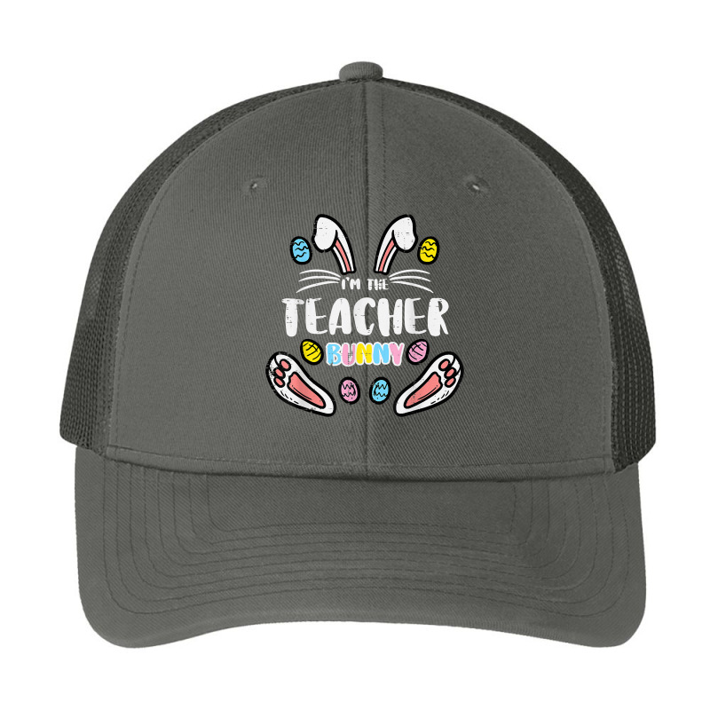 Im The Teacher Bunny Cute Easter Matching Family Rabbit T Shirt Pa Trucker Cap | Artistshot