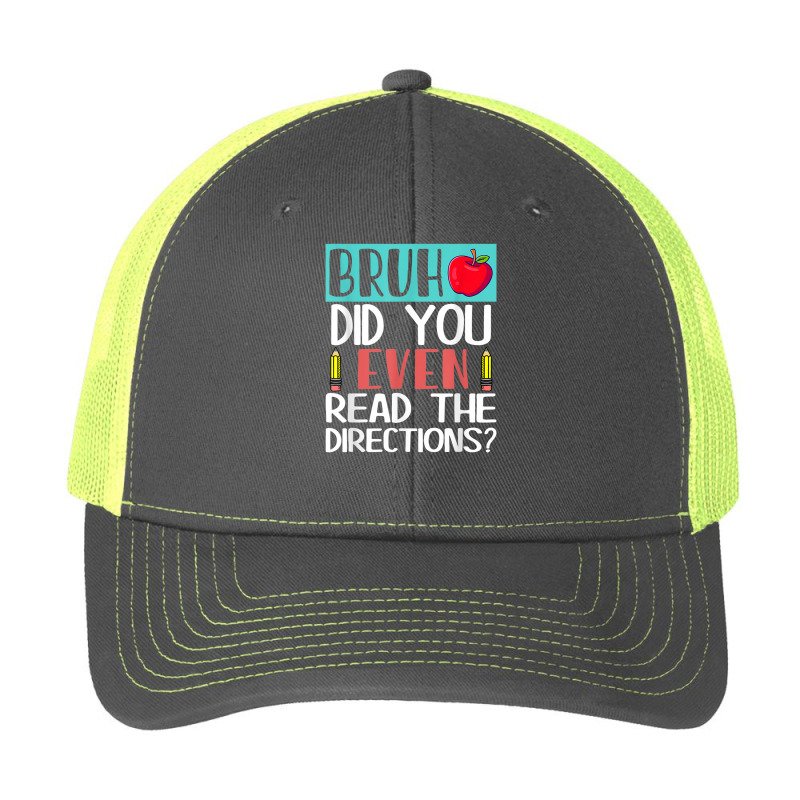 Bruh. Did You Even Read The Directions, Teacher Saying Quote Pa Trucker Cap | Artistshot