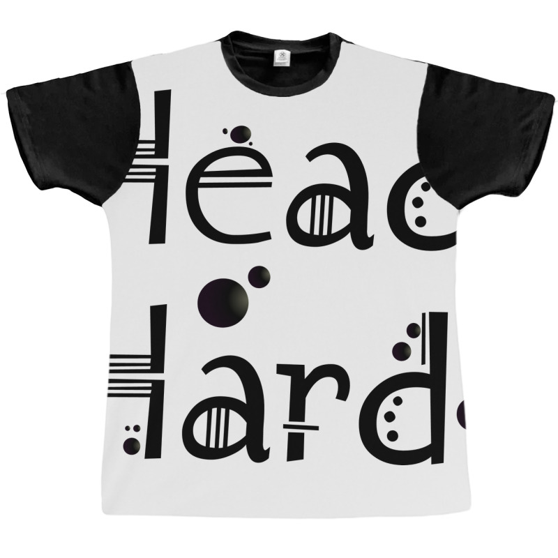 Head Hard Image Graphic T-shirt | Artistshot