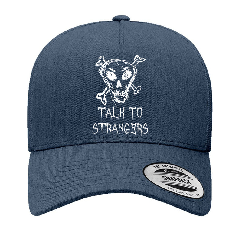 Talk To Strangers Halloween Costume Word Design T Shirt Yupoong Trucker Cap | Artistshot