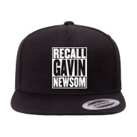 Recall Gavin Newsom Shirt California My Governor Is An Idiot T Shirt 5 Panel Snapback Cap | Artistshot