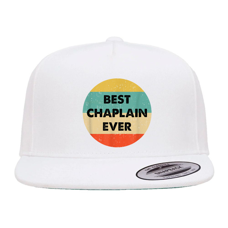 Chaplain Best Chaplain Ever 5 panel snapback cap by bajajbajuji | Artistshot