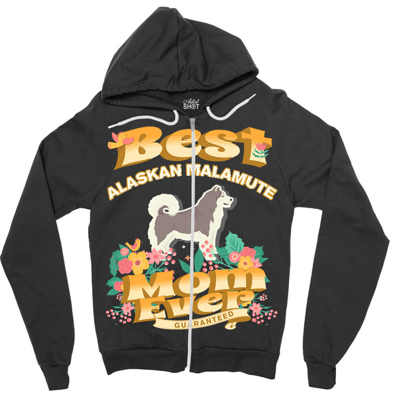 Dog Moms T  Shirt Best Alaskan Malamute Mom   Dog Mom, Dog Owner Gifts Zipper Hoodie | Artistshot