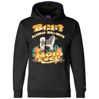 Dog Moms T  Shirt Best Alaskan Malamute Mom   Dog Mom, Dog Owner Gifts Champion Hoodie | Artistshot