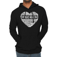 Public Health T  Shirt Public Health Heart T  Shirt Lightweight Hoodie | Artistshot