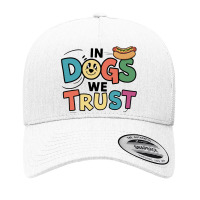 In Dogs We Trust Yupoong Trucker Cap | Artistshot