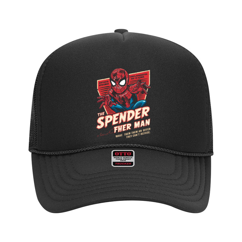 The Spender Man Foam Trucker Hat | Artistshot