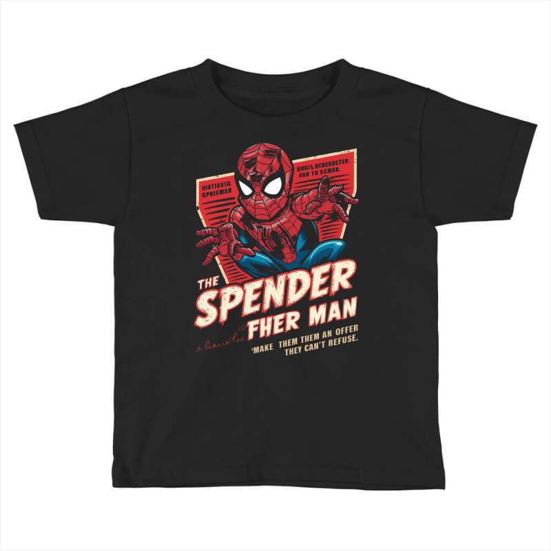 The Spender Man Toddler T-shirt | Artistshot