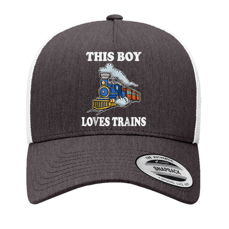 This Boy Loves Trains For A Train Lover Wagon Locomotive T Shirt Yupoong Trucker Cap by h.avenaver | Artistshot