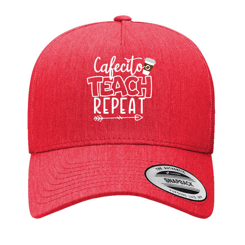 Cafecito Teach Repeat Bilingual Spanish Teacher Bilingue T Shirt Yupoong Trucker Cap by mikidicosmo | Artistshot