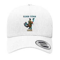 Elder Titan User Yupoong Trucker Cap | Artistshot