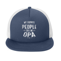 Mens Mens My Favorite People Call Me Opa  Fathers Day Foam Snapback Hat | Artistshot