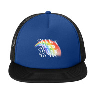 Nihilism Means Nothing To Me, Vintage Style Faded Rainbow Design Foam Snapback Hat | Artistshot